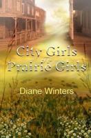 City Girls To Prairie Girls