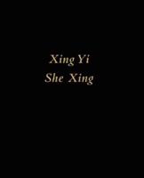 Xing Yi She Xing