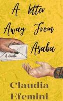 A Letter Away From Asaba