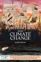 50 Essential Facts About Climate Change
