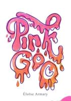 Pink Pink Goo