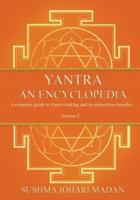 Yantra - An Encyclopedia - Volume 2