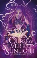 The Curse of Silver and Sunlight