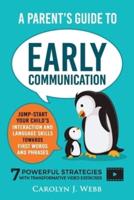A Parent's Guide To Early Communication