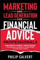 Marketing and Lead Generation for Financial Advice Professionals