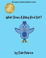 What Does A Baby Bird Eat? AWARD WINNING CHILDREN'S BOOK