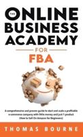 The Online Business Academy for FBA