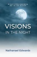 Visions In The Night