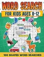 Word Search For Kids Ages 8-12 | 100 Fun Shaped Word Search Puzzles