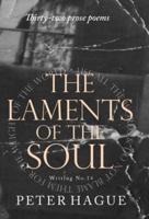 The Laments of the Soul