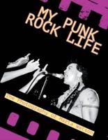 My Punk Rock Life