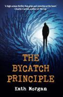 The Bycatch Principle 2023