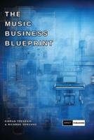 The Music Business Blueprint