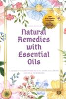 Natural Remedies With Essential Oils