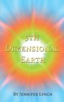 5th Dimensional Earth