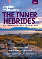 Explore & Discover : The Inner Hebrides