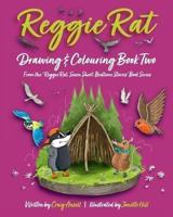 Reggie Rat Drawing & Colouring Book 2