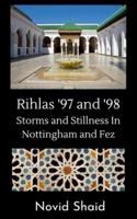 Rihlas '97 and '98