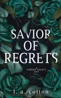Savior of Regrets: A Verona Legacy Story