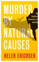 Murder by Natural Causes