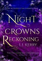The Night Crowns Reckoning