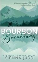 Bourbon Breakaway
