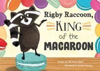 Rigby Raccoon, King of the Macaroon