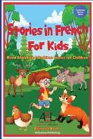 Stories in French for Kids: Read Aloud and Bedtime Stories for Children Bilingual Book 1