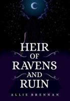 Heir of Ravens and Ruin