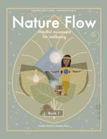 Nature Flow. Book 1