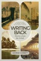Writing Back - Stories From The Brink: A collection of short stories of an adult nature