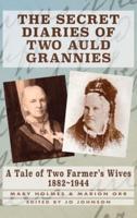 THE SECRET DIARIES OF TWO AULD GRANNIES