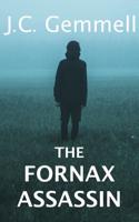 The Fornax Assassin