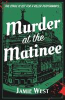 Murder at the Matinee