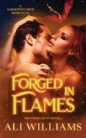 Forged in Flames: A Godstouched Shifter Romance