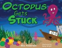 Octopus Gets Stuck