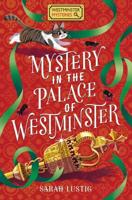 Mystery in the Palace of Westminster