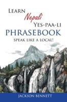 Learn Nepali Yes-Paa-Li Phrasebook