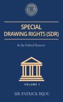 Special Drawing Rights (Sdr) and the Federal Reserve
