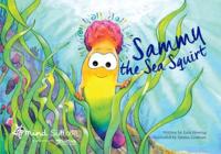 Sammy the Sea Squirt