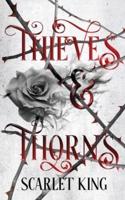 Thieves and Thorns