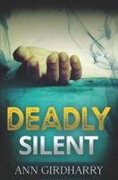 Deadly Silent