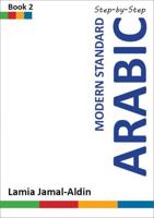 Modern Standard Arabic Step-by-Step. Book 2