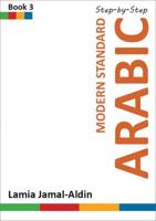 Modern Standard Arabic Step-by-Step. Book 3