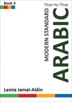 Modern Standard Arabic Step-by-Step. Book 4