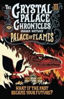 The Crystal Palace Chronicles 3