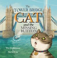 The Tower Bridge Cat and the Vanishing Button: 3