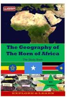 The Geography of the Horn of Africa. Study Book