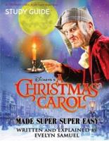 A CHRISTMAS CAROL Made Super Super Easy: STUDY GUIDE