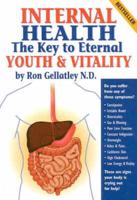 Internal Health: The Key to Eternal Youth and Vitality